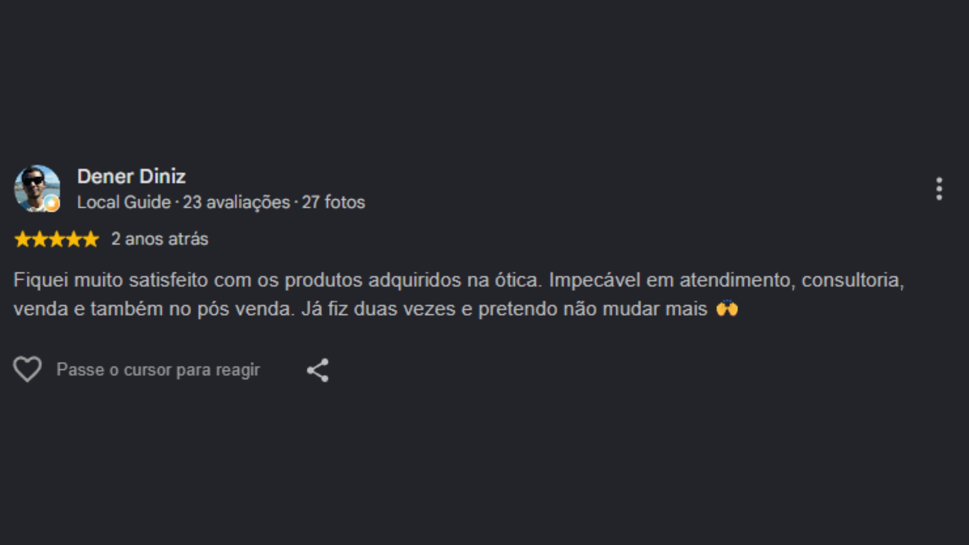 Avaliação do Google: Dener Diniz recomenda a Ótica Ponto Focal